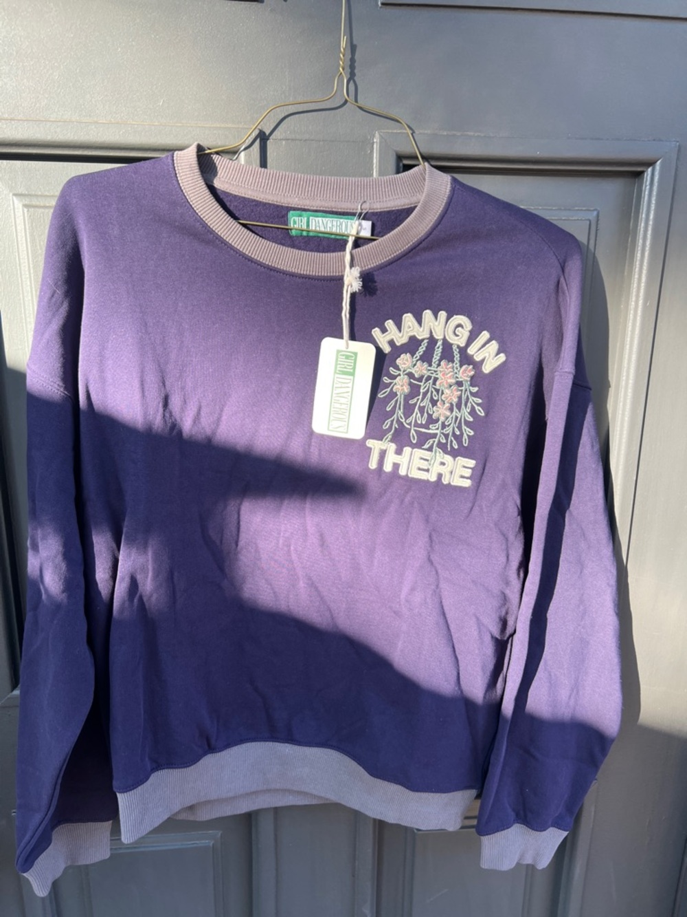 'Hang In There' Crewneck Sweatshirt by Girl Dangerous